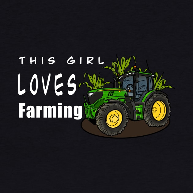 This Girl Loves Farming by Shyflyer